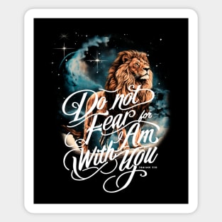 Do Not Fear For I Am With You Lion Sticker